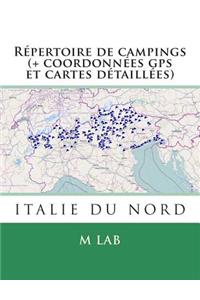 Répertoire de campings ITALIE DU NORD (+ coordonnées gps et cartes détaillées)