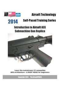 2014 Airsoft Technology Self-Paced Training Series