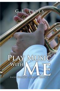 Play Music with Me