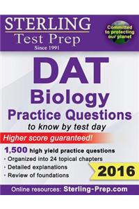 Sterling DAT Biology Practice Questions: High Yield DAT Biology Questions