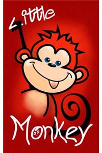 Little Monkey: Kids Notebook ( Children's / Boys / Girls / Gift / Present / Stocking Filler )