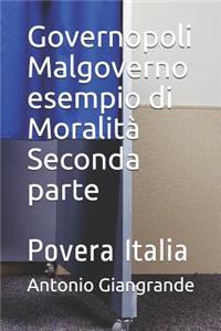 Governopoli Malgoverno Esempio Di Moralità Seconda Parte