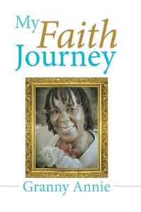 My Faith Journey
