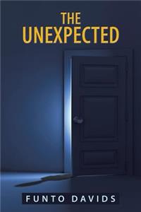 Unexpected