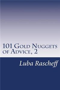 101 Gold Nuggets of Advice, 2