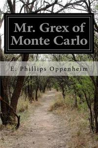 Mr. Grex of Monte Carlo