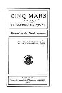Cinq Mars - Vol. I