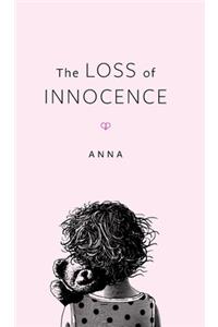 The Loss Of Innocence