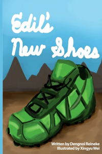Edil's New Shoes