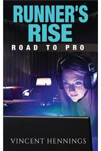 Runner's Rise: Road to Pro