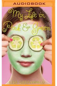 My Life in Pink & Green