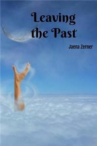 Leaving the Past