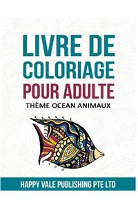 Livre De Coloriage Pour Adulte
