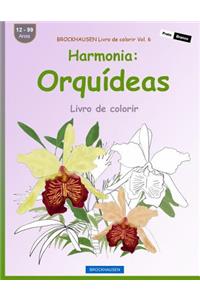 BROCKHAUSEN Livro de colorir Vol. 6 - Harmonia