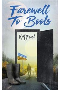 Farewell to Boots