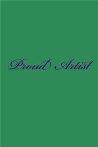 Proud Artist: Blank Lined Journal