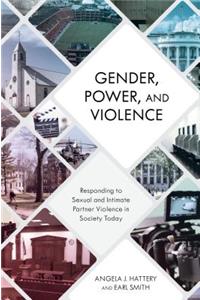 Gender, Power, and Violence