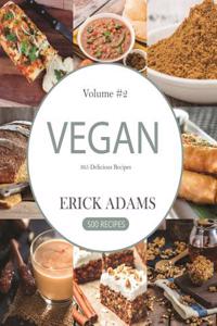 Vegan: Vegan Cookbook: 365 Delicious Recipes