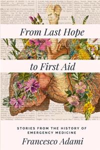 From Last Hope to First Aid