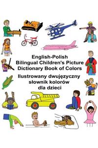 English-Polish Bilingual Children's Picture Dictionary Book of Colors