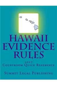 Hawaii Evidence Rules Courtroom Quick Reference
