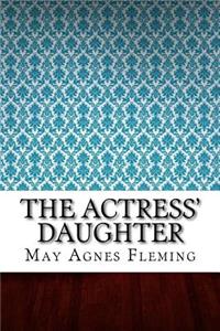 The Actress' Daughter