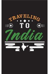 Traveling To India