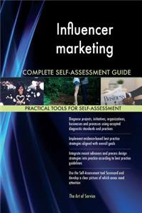 Influencer marketing Complete Self-Assessment Guide