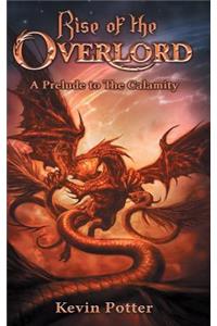 Rise of the Overlord