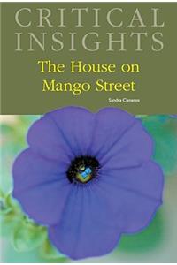 Critical Insights: The House on Mango Street