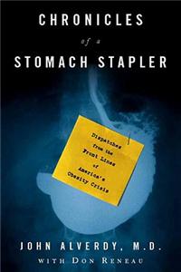 Chronicles of a Stomach Stapler