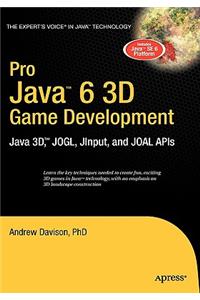 Pro Java 6 3D Game Development