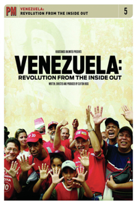 Venezuela: Revolution from the Inside Out