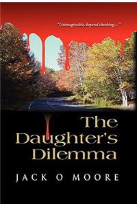 The Daughter's Dilemma