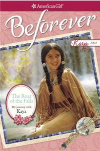 The Roar of the Falls: My Journey with Kaya: My Journey with Kaya