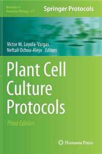 Plant Cell Culture Protocols