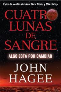 Cuatro Lunas de Sangre: Algo Esta Por Cambiar