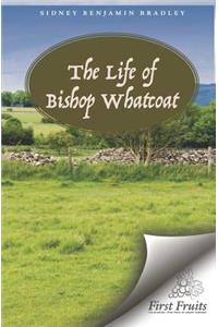 Life of Bishop Richard Whatcoat