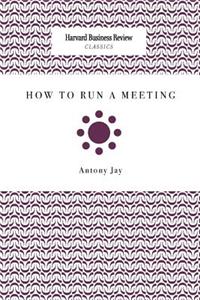 How to Run a Meeting
