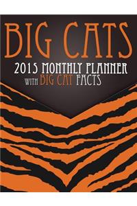 Big Cats 2015 Monthly Planner