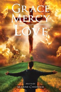 Grace, Mercy, and Love