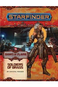 Starfinder Adventure Path: Soldiers of Brass (Dawn of Flame 2 of 6)