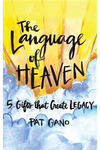 The Language of Heaven
