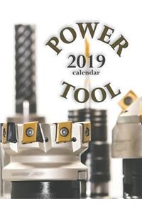 Power Tool 2019 Calendar