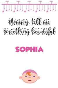 Letters to My daughter ( Sophia ) Writing Journal