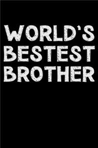 World's bestest brother
