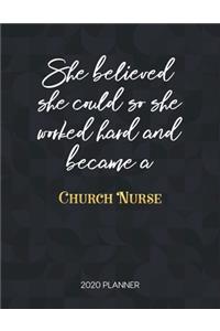 She Believed She Could So She Worked Hard And Became A Church Nurse
