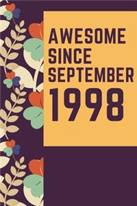 Awesome Since September 1998 Notebook Birthday Gift