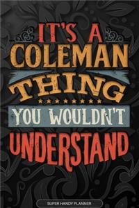 It's A Coleman Thing You Wouldn't Understand