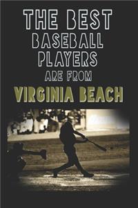 The Best Baseball Players are from Virginia Beach journal